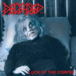 Deceased : Luck of the Corpse